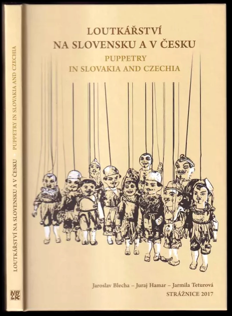 Loutkářství na Slovensku a v Česku (Jaroslav Blecha, 2017)