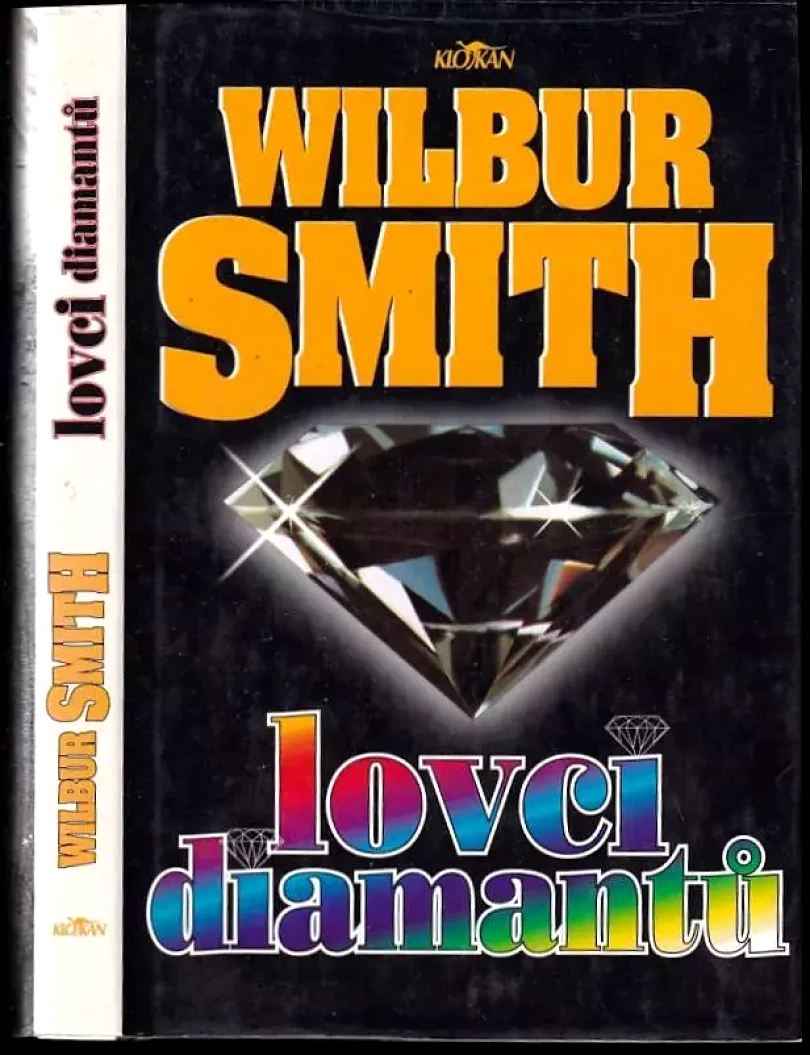 Levně Lovci diamantů (Wilbur A Smith, 1995)