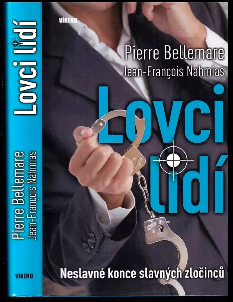Lovci lidí (Jean-François Nahmias, 2009)