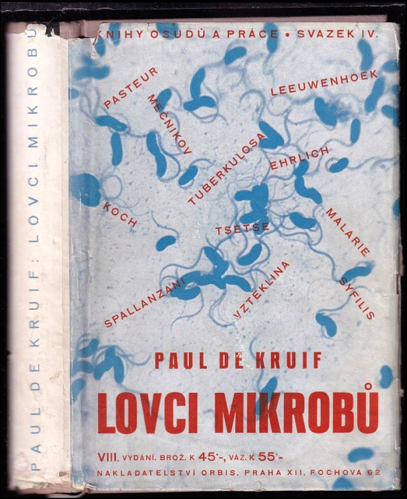 Levně Lovci mikrobů (Paul De Kruif, 1939)