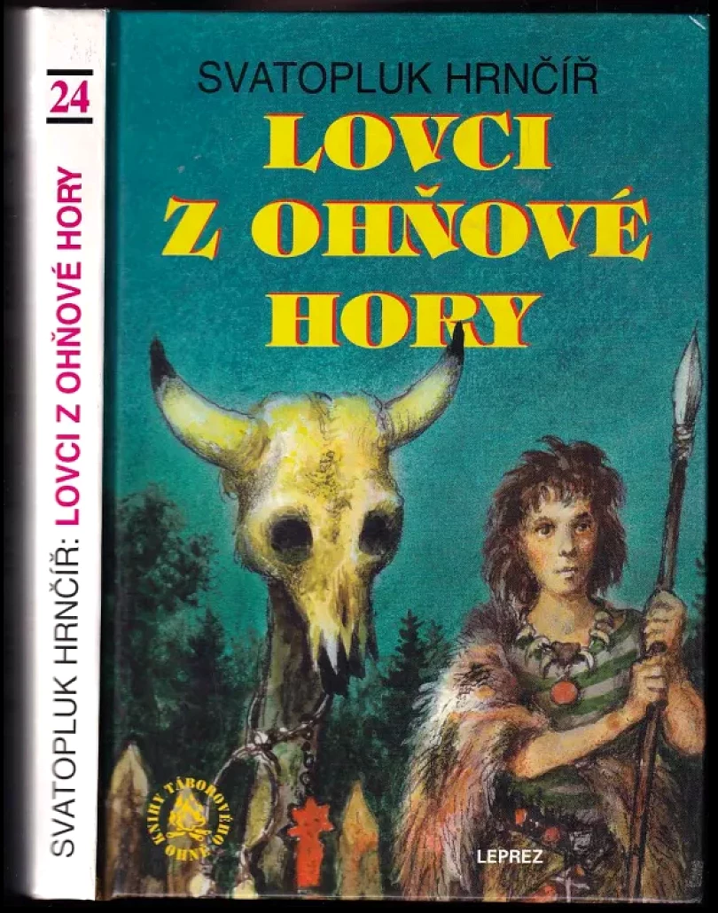 Lovci z Ohňové hory (Svatopluk Hrnčíř, 1998)