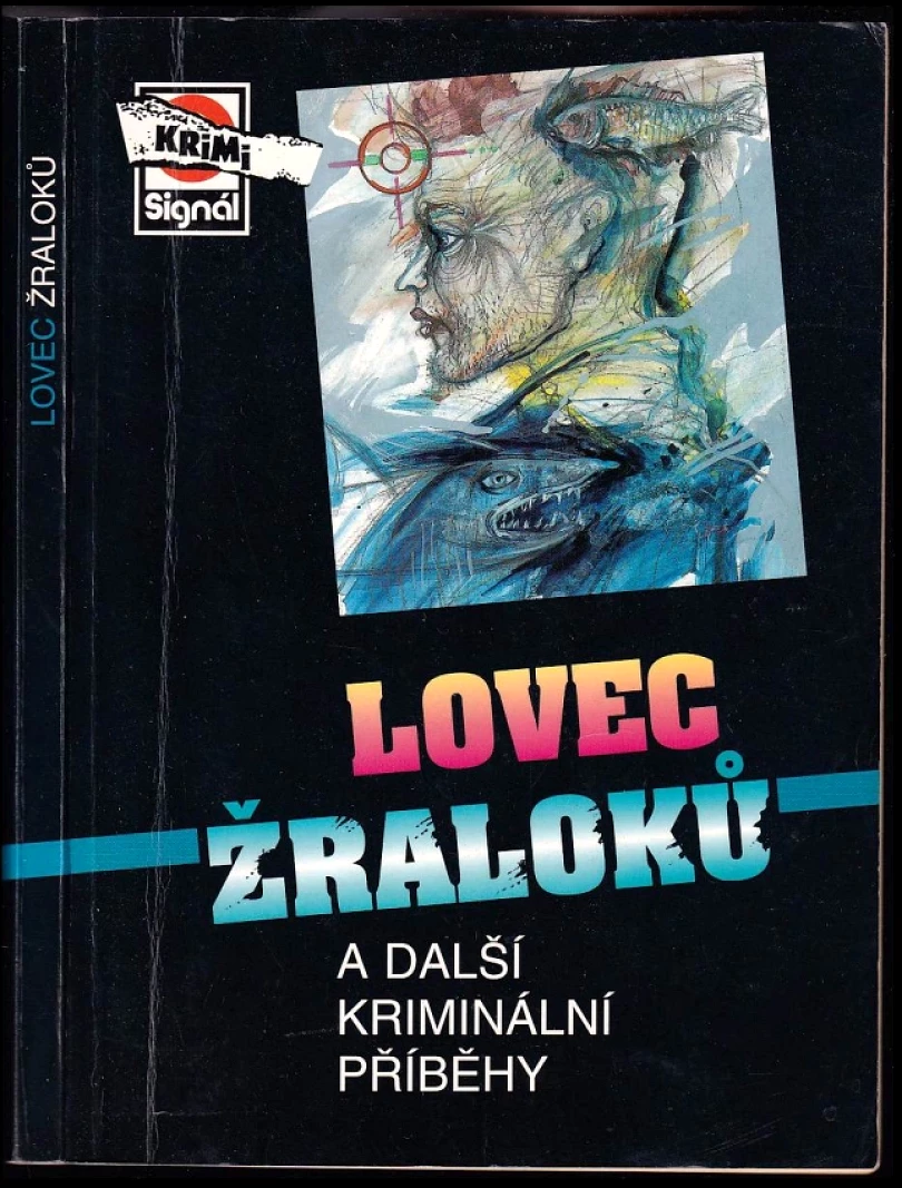 Lovec žraloků a další kriminální příběhy (, 1998)