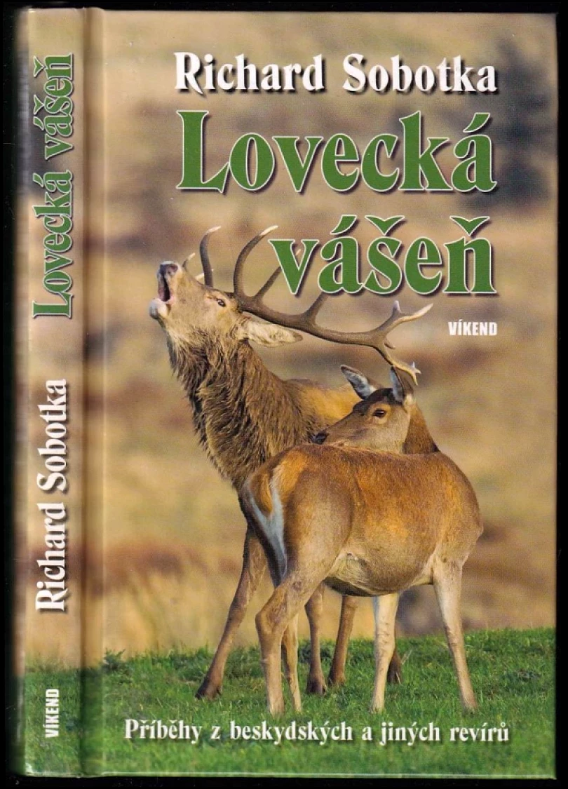 Levně Lovecká vášeň (Richard Sobotka, 2009)