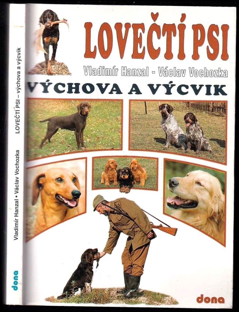 Levně Lovečtí psi (Vladimír Hanzal, 2003)