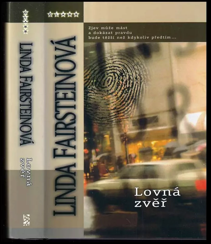 Levně Lovná zvěř (Linda A Fairstein, 2005)