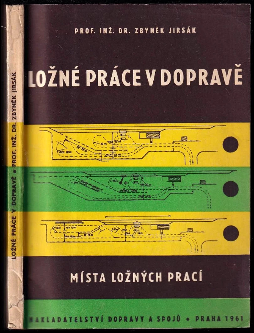 Levně Ložné práce v dopravě (Zbyněk Jirsák, 1961)