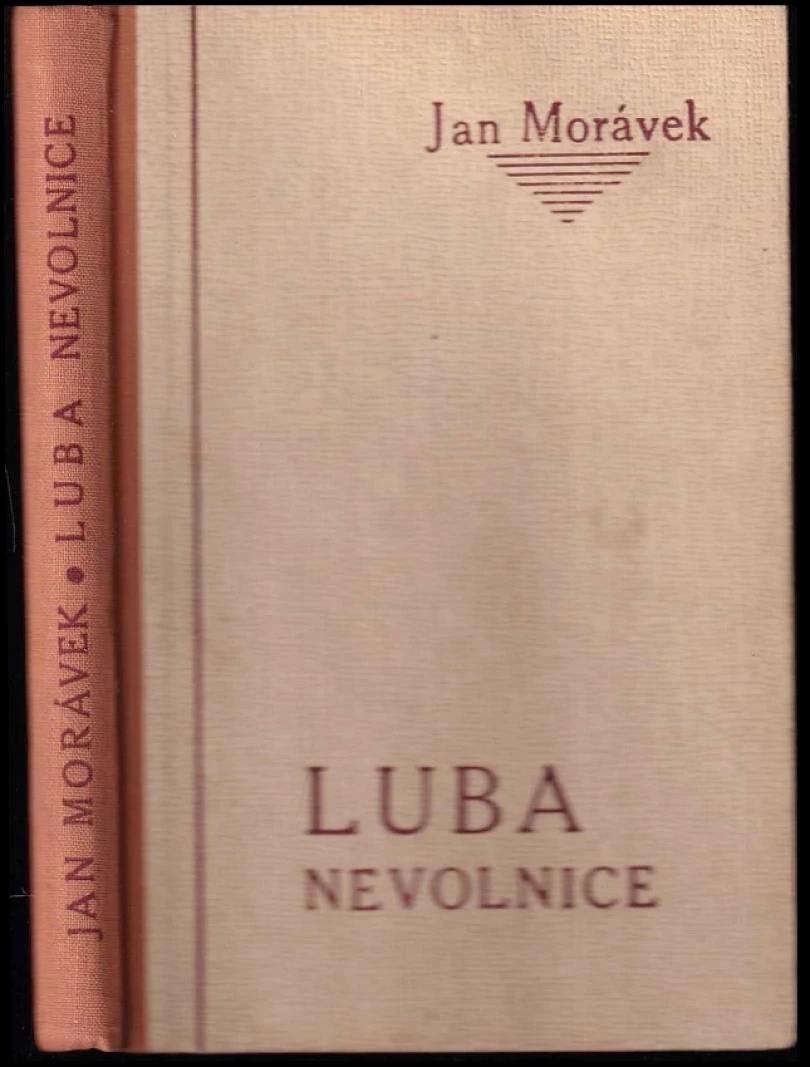 Luba nevolnice (Jan Morávek, 1941)