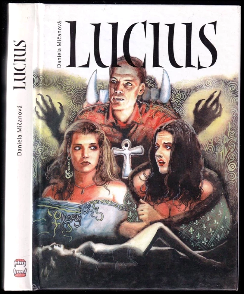 Levně Lucius (Daniela Mičanová, 2001)