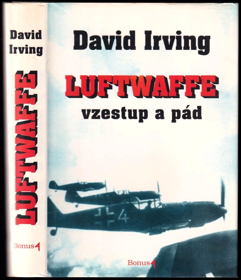 Levně Luftwaffe vzestup a pád (David John Cawdell Irving, 1996)