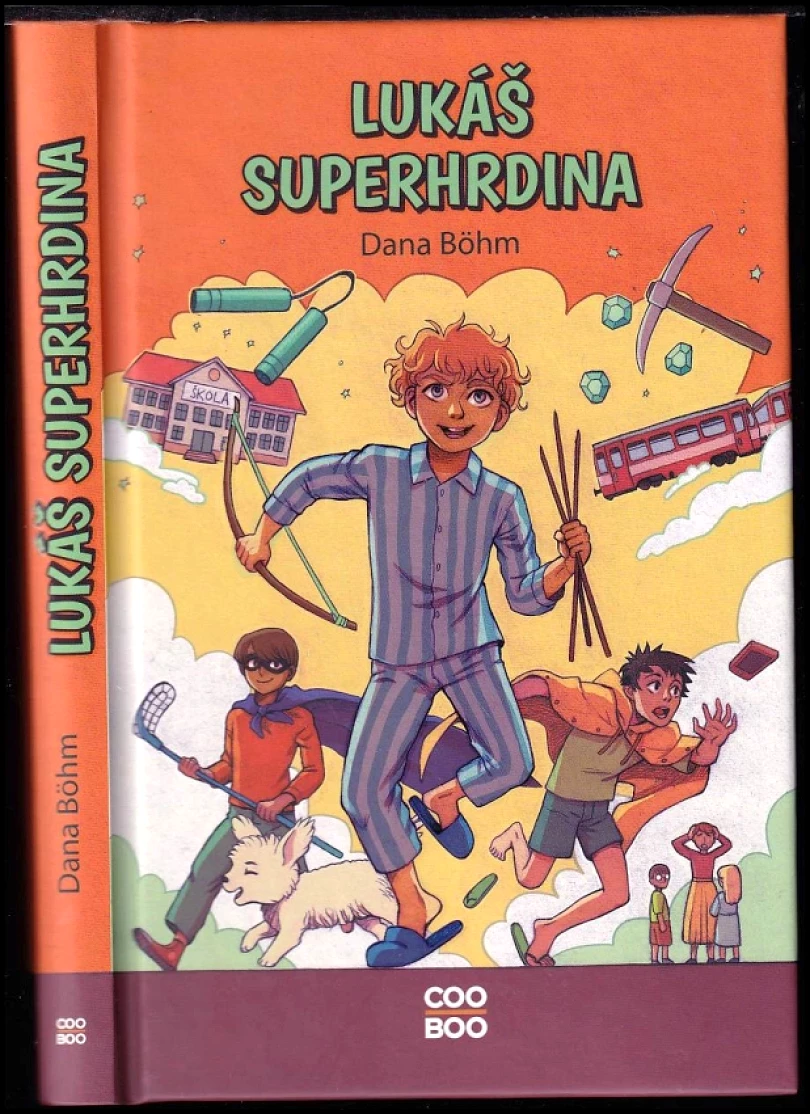 Lukáš superhrdina (Dana Böhm, 2022)