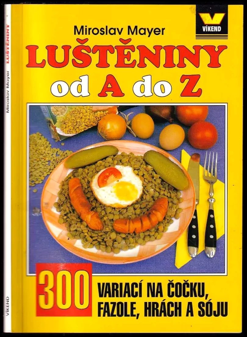 Levně Luštěniny od A do Z (Miroslav Mayer, 2000)