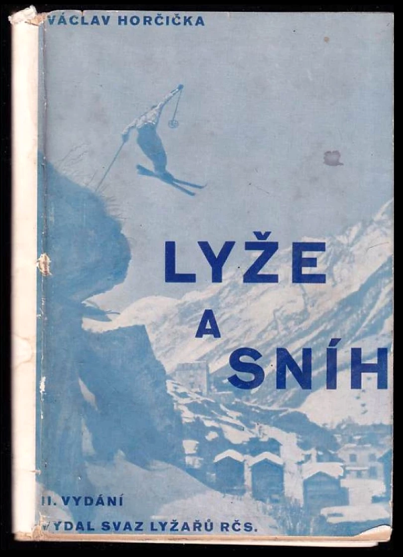 Levně Lyže a sníh (Václav Horčička, 1933)