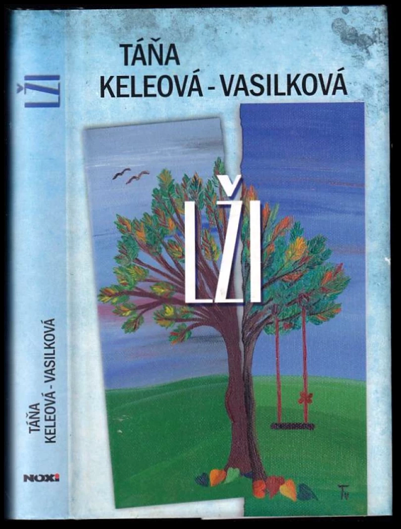 Levně Lži (Táňa Keleová-Vasilková, 2011)