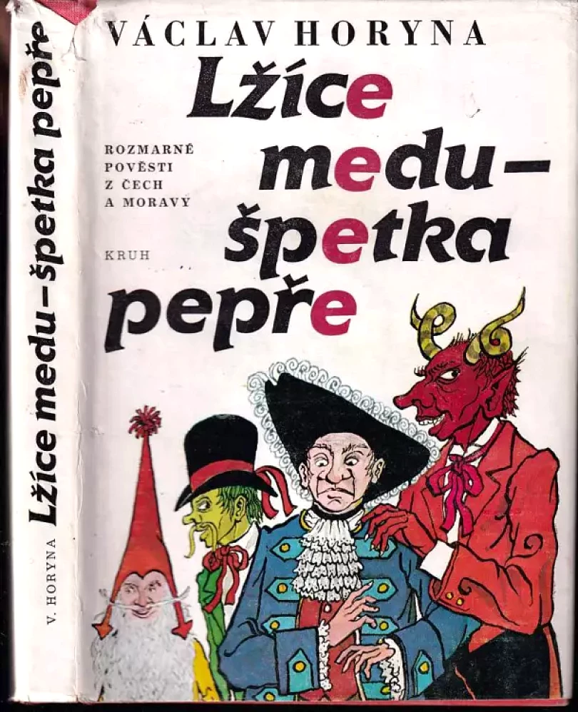 Levně Lžíce medu - špetka pepře (Václav Horyna, 1989)