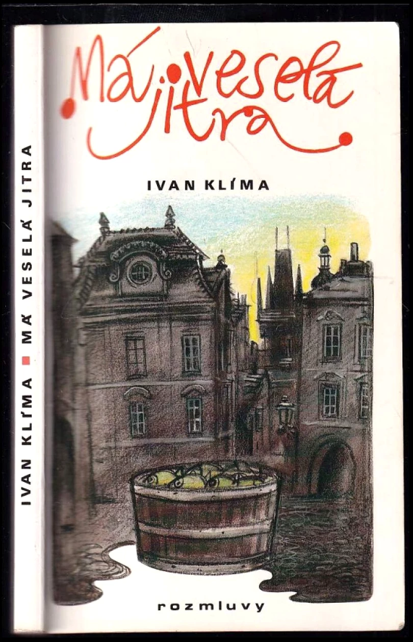 Levně Má veselá jitra (Ivan Klíma, 1990)