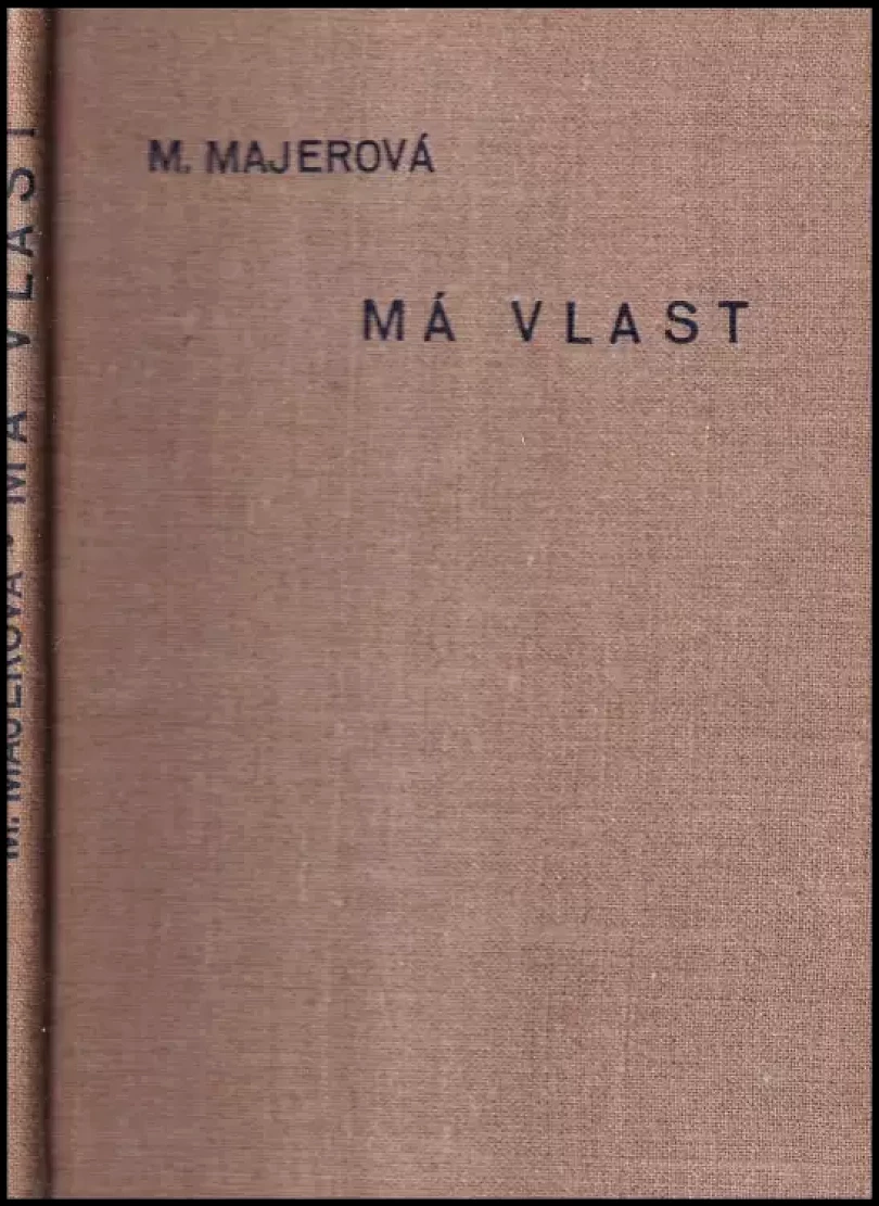 Má vlast - o české přírodě (Marie Majerová, 1933)