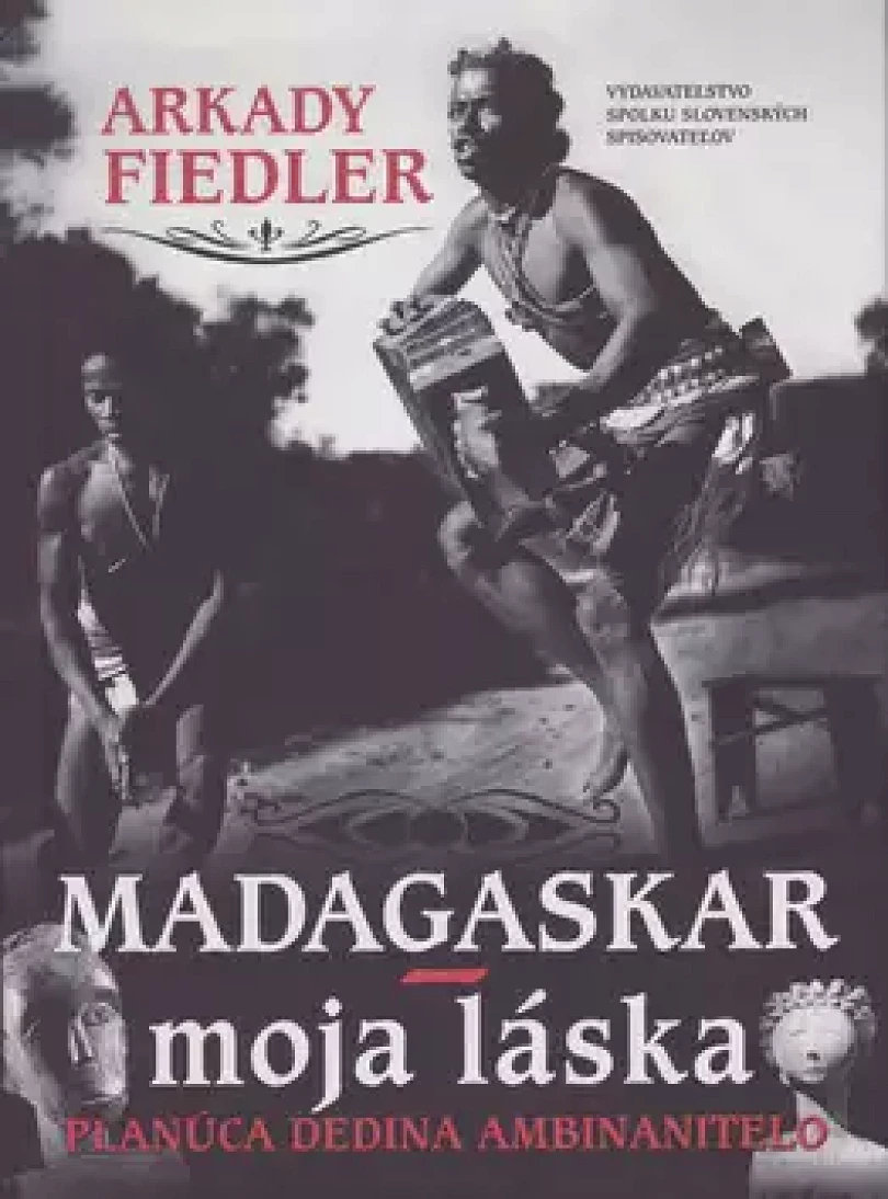 Madagaskar - moja láska (Arkady Fiedler, 2018)