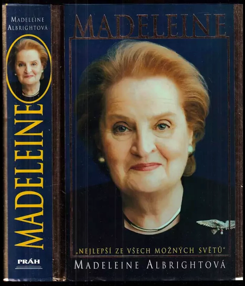 Levně Madeleine (Madeleine Korbel Albright, 2003)