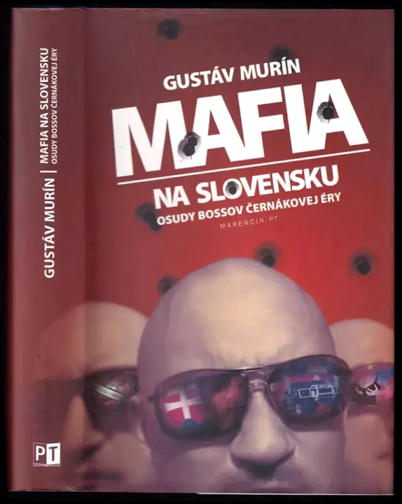 Mafia na Slovensku (Gustáv Murín, 2009)