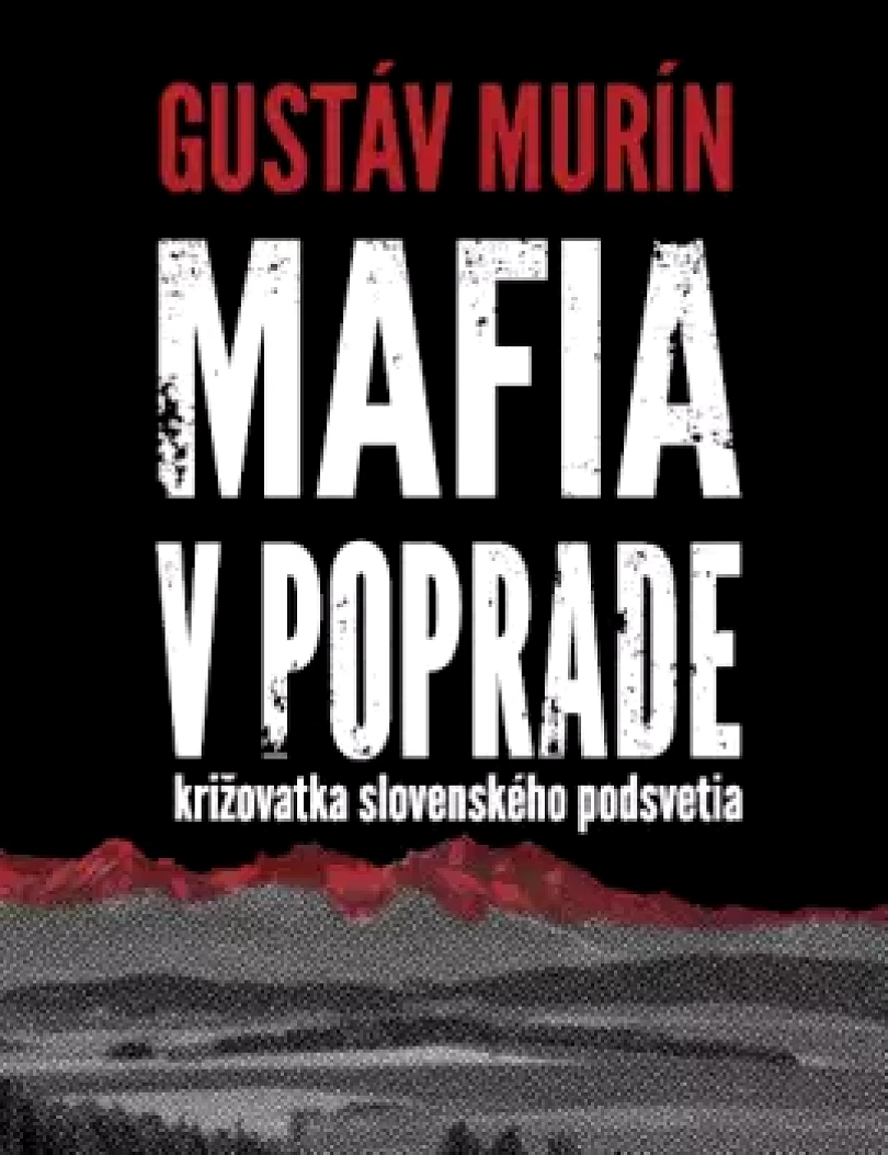 Mafia v Poprade (Gustáv Murín, 2020)