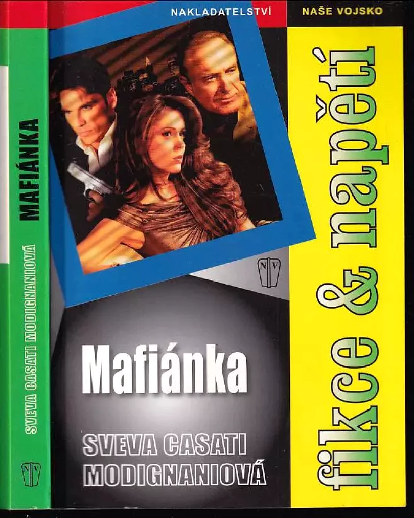 Levně Mafiánka (Sveva Casati Modignani, 2009)