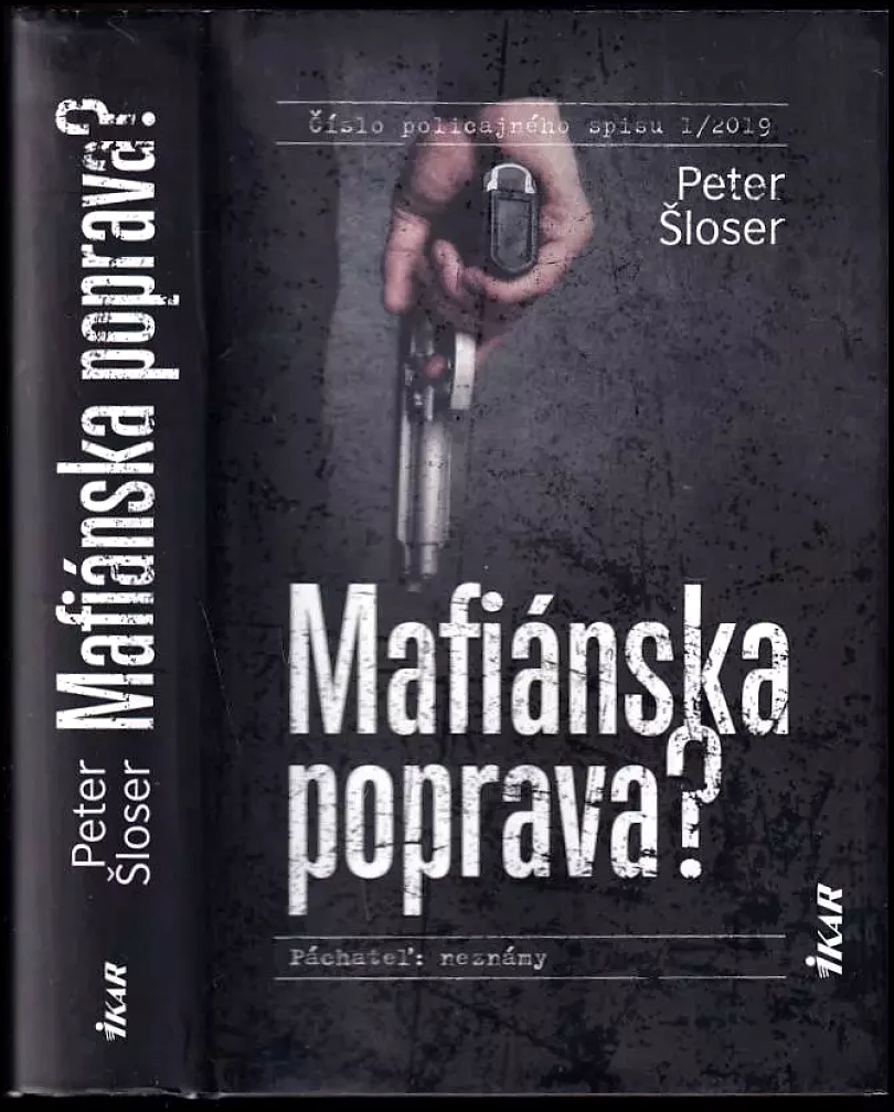 Levně Mafiánska poprava? (Peter Šloser, 2019)