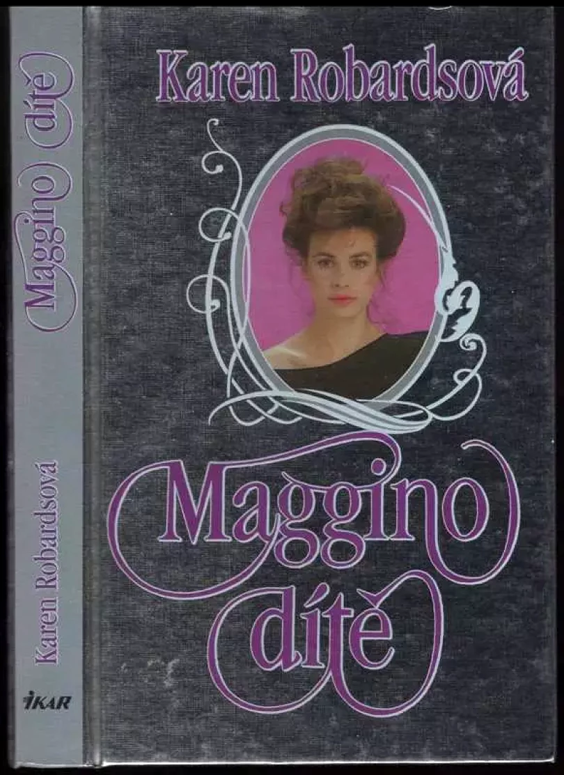 Maggino dítě (Karen Robards, 1994)