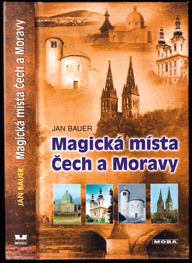 Magická místa Čech a Moravy (Jan Bauer, 2004)