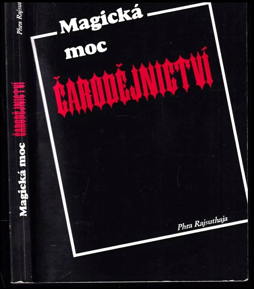 Levně Magická moc čarodějnictví (Phra Rajsuthaja, 1996)