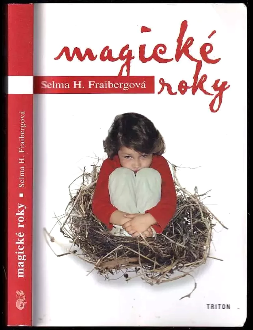 Magické roky (Selma Fraiberg, 2002)