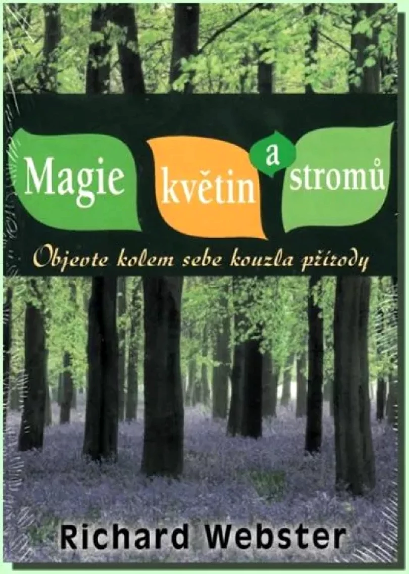 Levně Magie květin a stromů (Richard Webster, 2015)