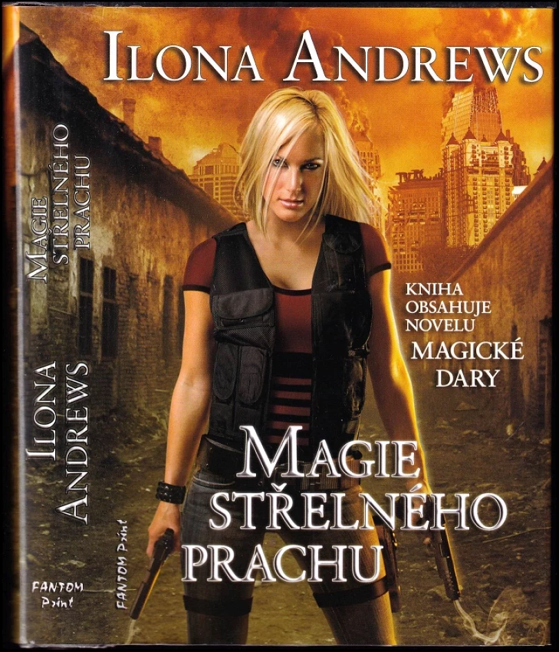 Magie střelného prachu (Ilona Andrews, 2014)