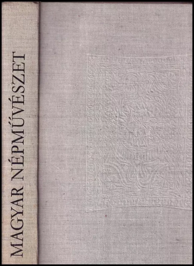 Levně Magyar Nepmuveszet - Hofer Tamas es Fel Edit. (Hofer Tamas, 1975)