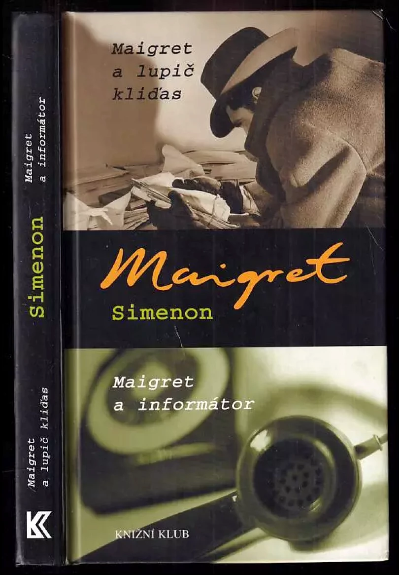 Levně Maigret a lupič kliďas : Maigret a informátor (Georges Simenon, 2004)