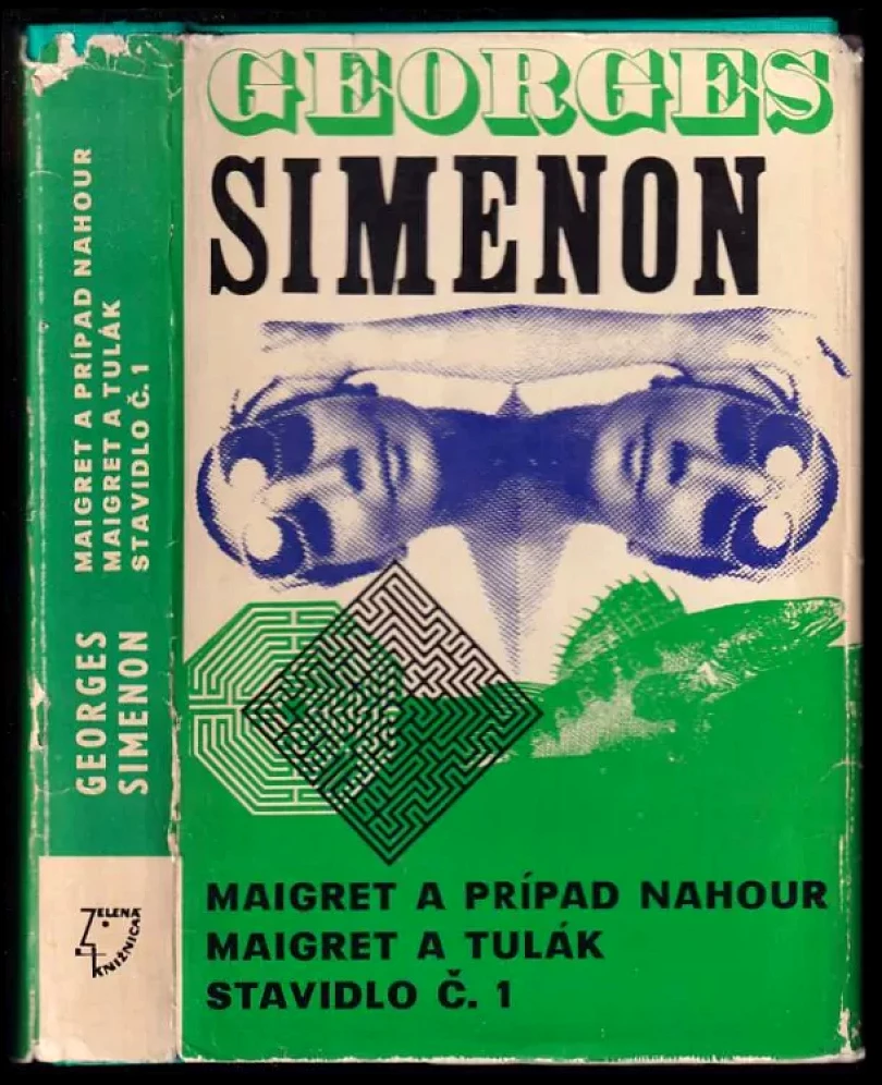 Levně Maigret a prípad Nahour ; Maigret a tulák ; Stavidlo č. 1 (Georges Simenon, 1969)