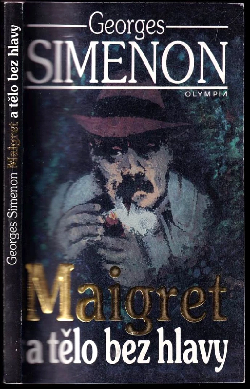 Maigret a tělo bez hlavy (Georges Simenon, 1996)