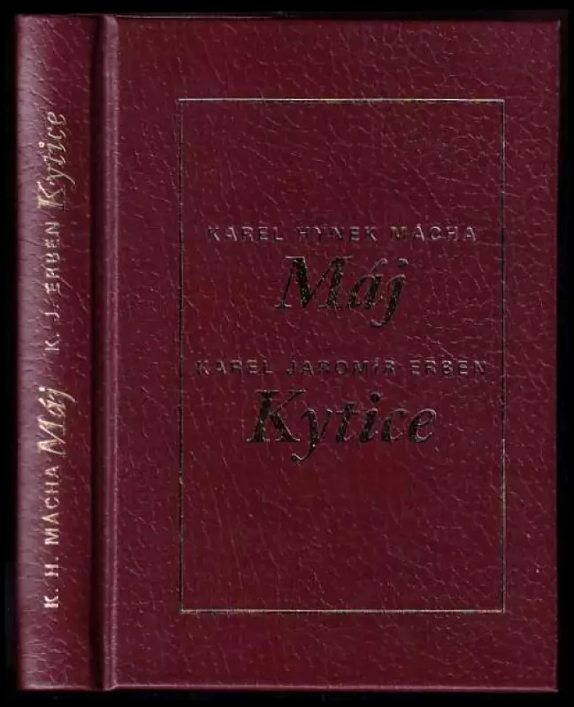 Máj, Kytice (Karel Hynek Mácha, 2006)