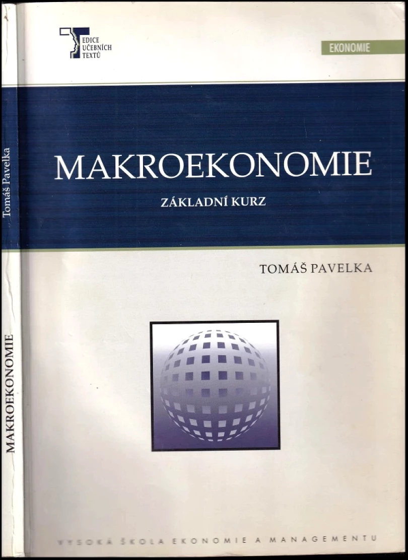 Makroekonomie (Tomáš Pavelka, 2006)