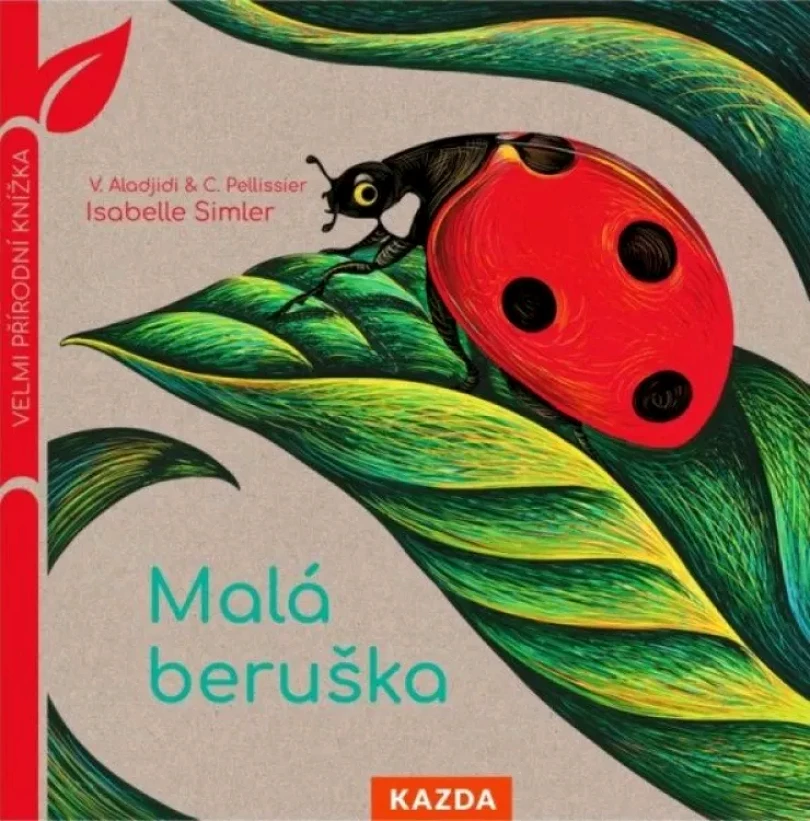 Malá beruška (Caroline Pellissier, 2021)