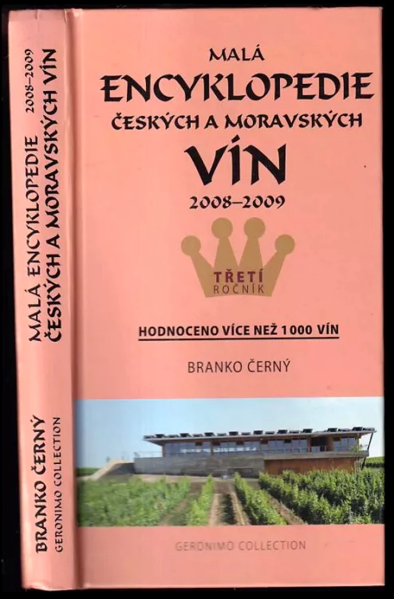 Levně Malá encyklopedie českých a moravských vín (Branko Černý, 2008)