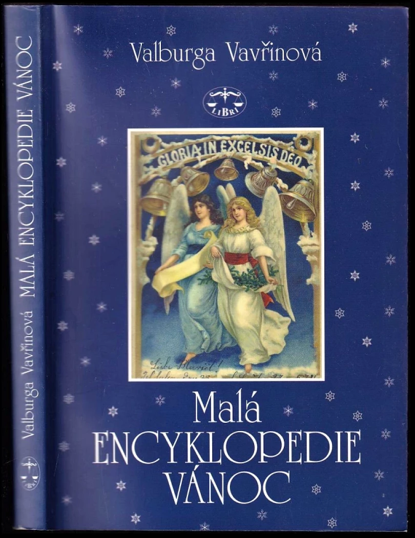 Malá encyklopedie Vánoc (Valburga Vavřinová, 2001)