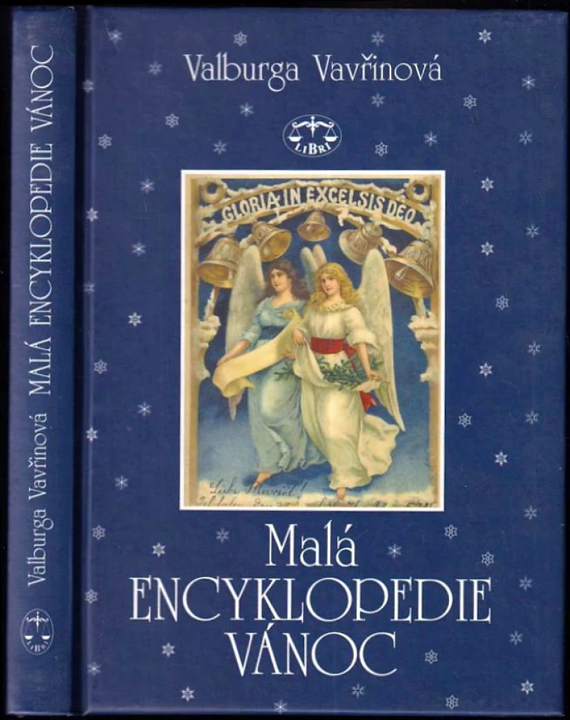 Levně Malá encyklopedie Vánoc (Valburga Vavřinová, 2002)