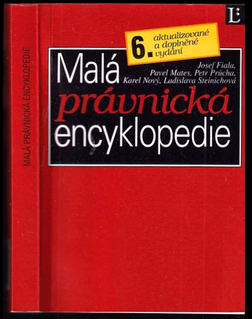 Levně Malá právnická encyklopedie (Josef Fiala, 2006)