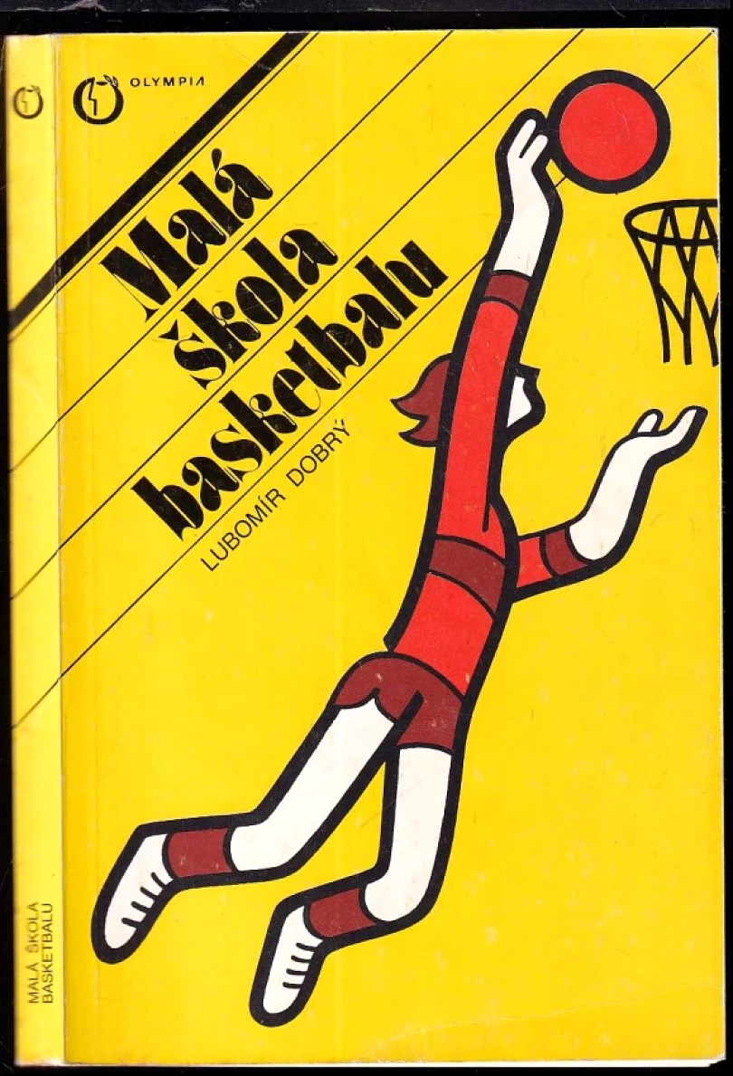 Malá škola basketbalu (Lubomír Dobrý, 1986)