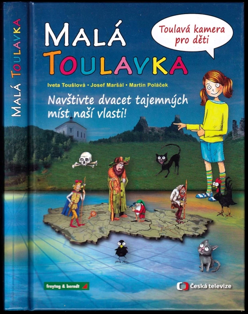 Malá Toulavka (Iveta Toušlová, 2018)