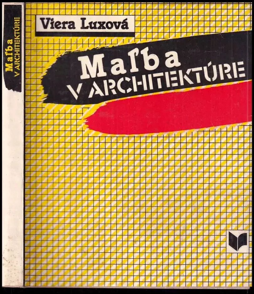 Maľba v architektúre (Viera Luxová, 1989)