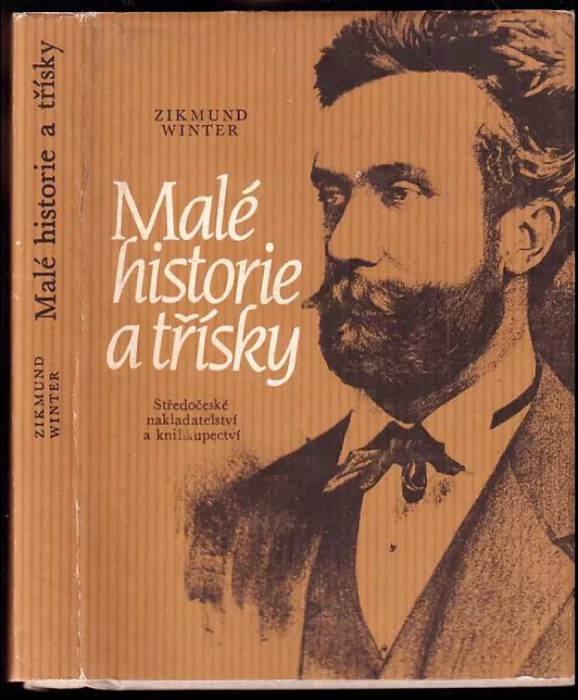 Malé historie a třísky (Zikmund Winter, 1987)
