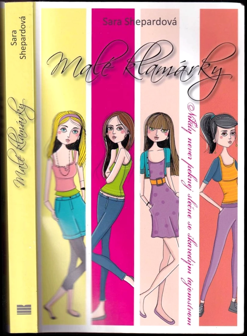 Levně Malé klamárky (Sara Shepard, 2011)