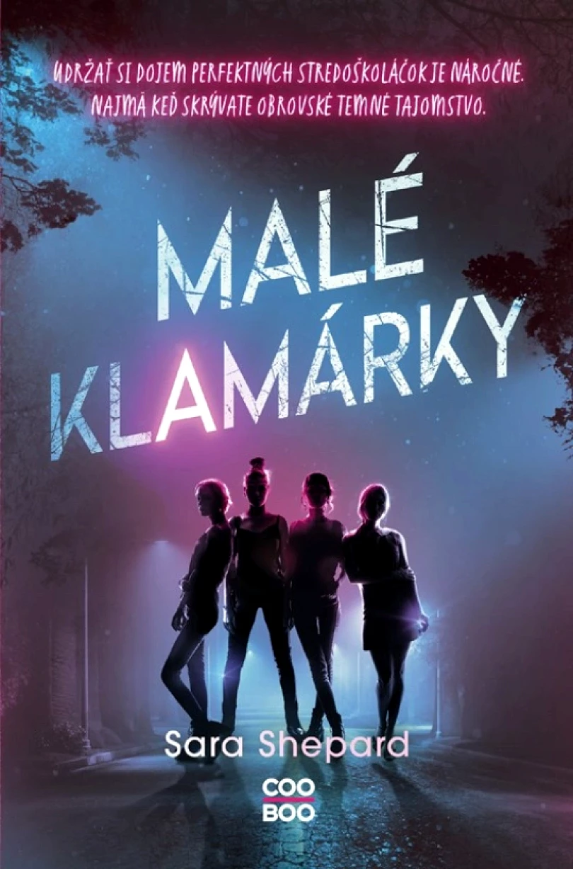 Levně Malé klamárky (Shepard Sara, 2023)