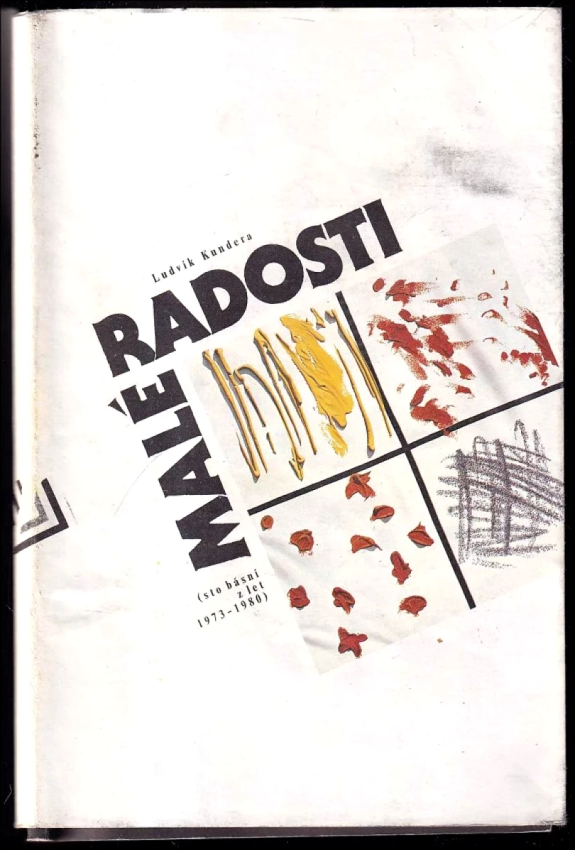 Malé radosti (Ludvík Kundera, 1990)